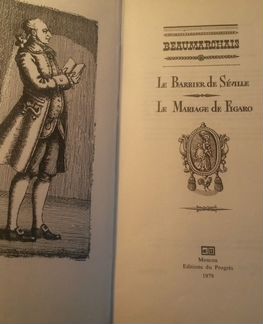 Le Barbier de Seville. Le Mariage de Figaro